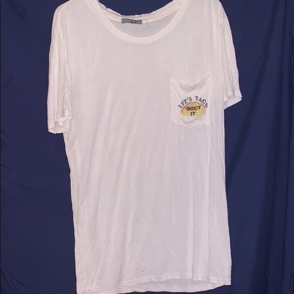 “Let’s taco ‘bout it” T-shirt